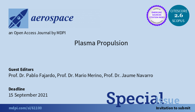 mmerinomartinez's tweet photo. The new #SpecialTopic on #PlasmaPropulsion in the @MDPIOpenAccess journal Aerospace is open and looking for contributions. Contact us if you want to know more! 🚀 https://t.co/zwuvce3n5e