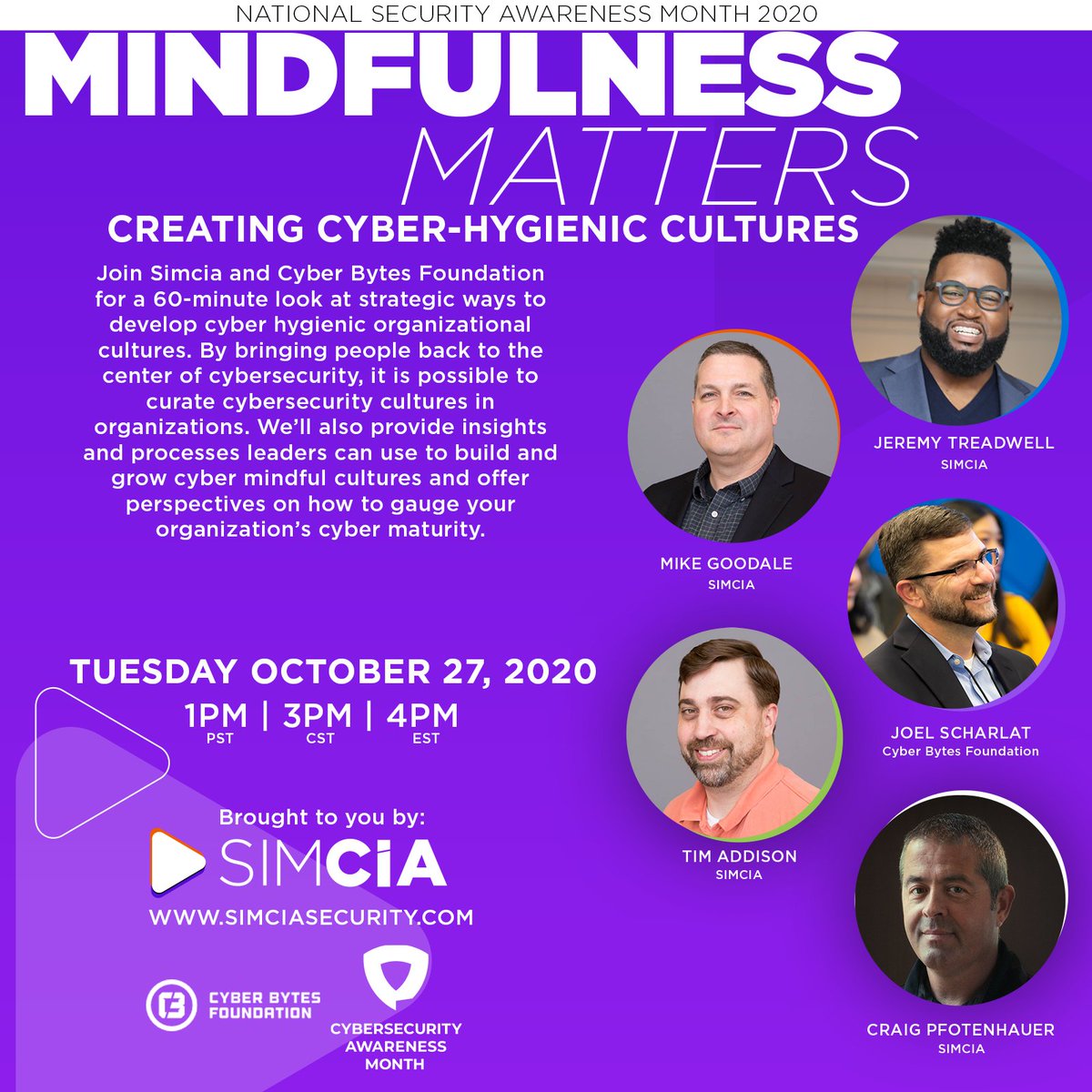 Join us for Mindfulness Matters: Creating Cyber Hygienic Cultures  #Webinar about #SecurityAwareness and #SecurityCulture.

► Tuesday, October 27th
► 1PM PST | 3PM CST | 4PM EST

Register: bit.ly/3kcdI0P