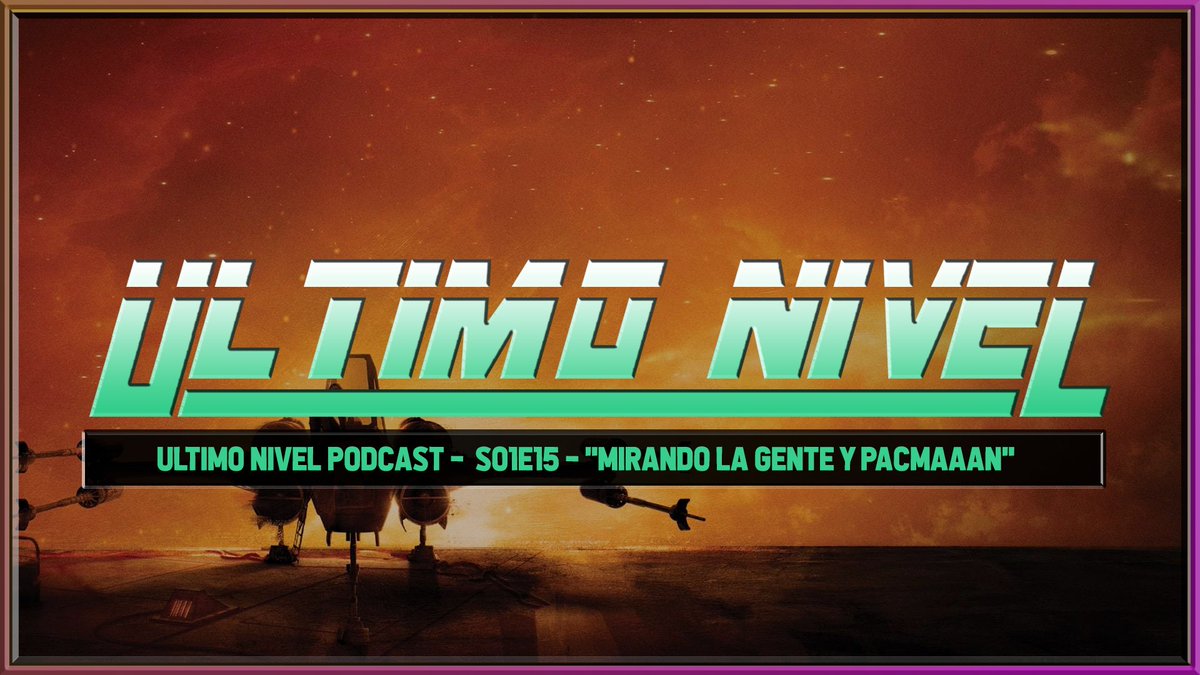 portador_de_luz's tweet photo. Ya está en #Spotify, #YouTube, y demás plataformas que distribuye Anchor, el programa #S01E15 de #UltimoNivelPodcast :D. Todos los links en nuestros perfiles de #Anchor y #Streamerlinks https://t.co/tGp4Xdpskt #podcast #videojuegos #PodcastEnEspañol https://t.co/sxkrkv1Pwy
