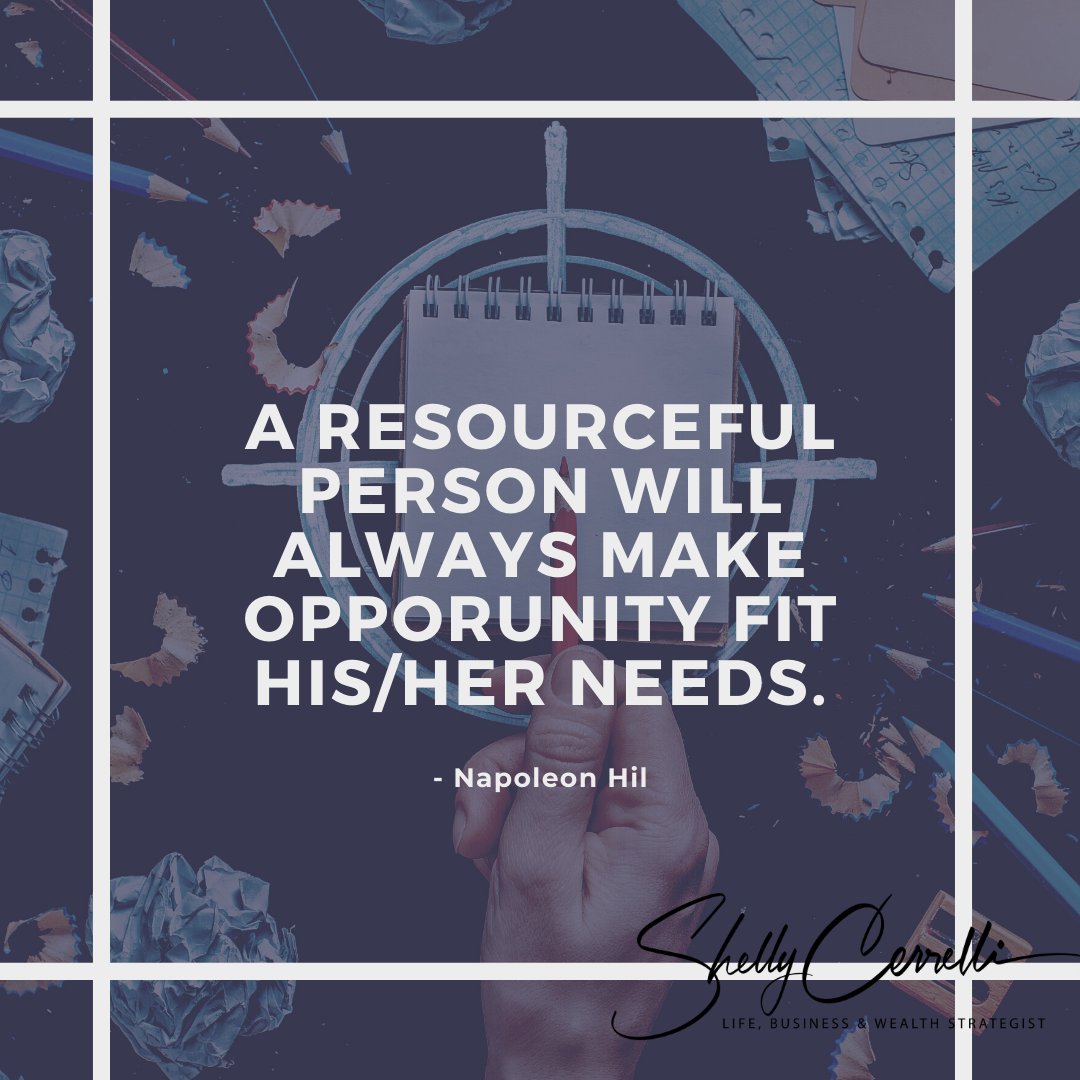 Napoleon Hill said, "A resourceful person will always make an opportunity for his or her need." In business that is what we need to be doing, we need to seize opportunities. 

#shellyinspires #lifecoach #businesscoach #motivation #toronto #success #entrepreneur  #believe