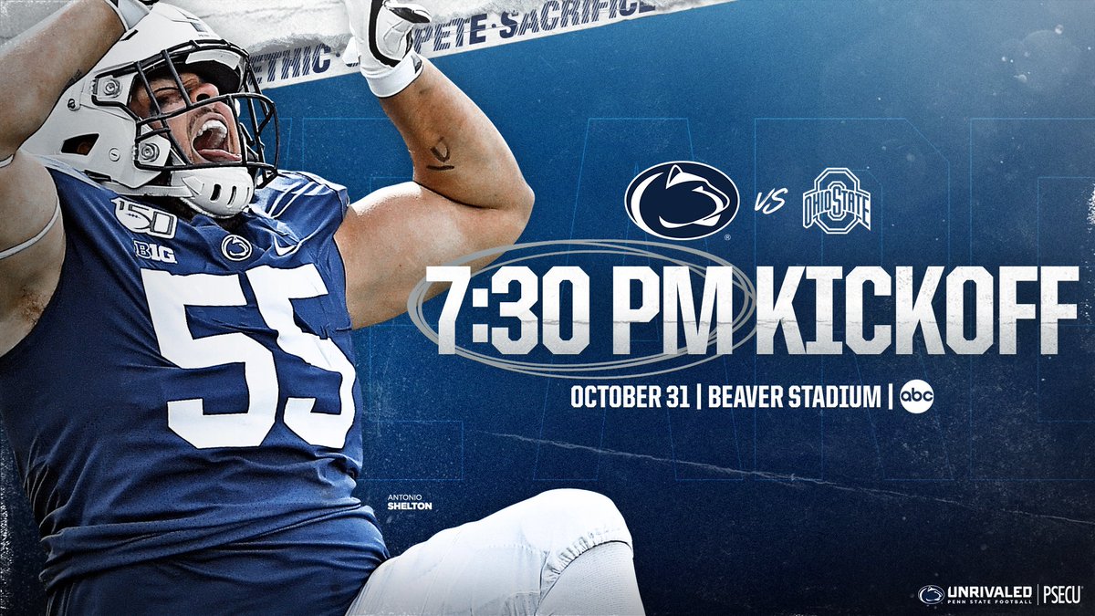 GoPSUsports's tweet photo. Get ready for prime time, Nittany Nation!

@PennStateFball's Oct. 31 home opener 🆚 Ohio State will kick off at 7:30 PM ET on ABC.

#WeAre https://t.co/NJJI3xNE0y