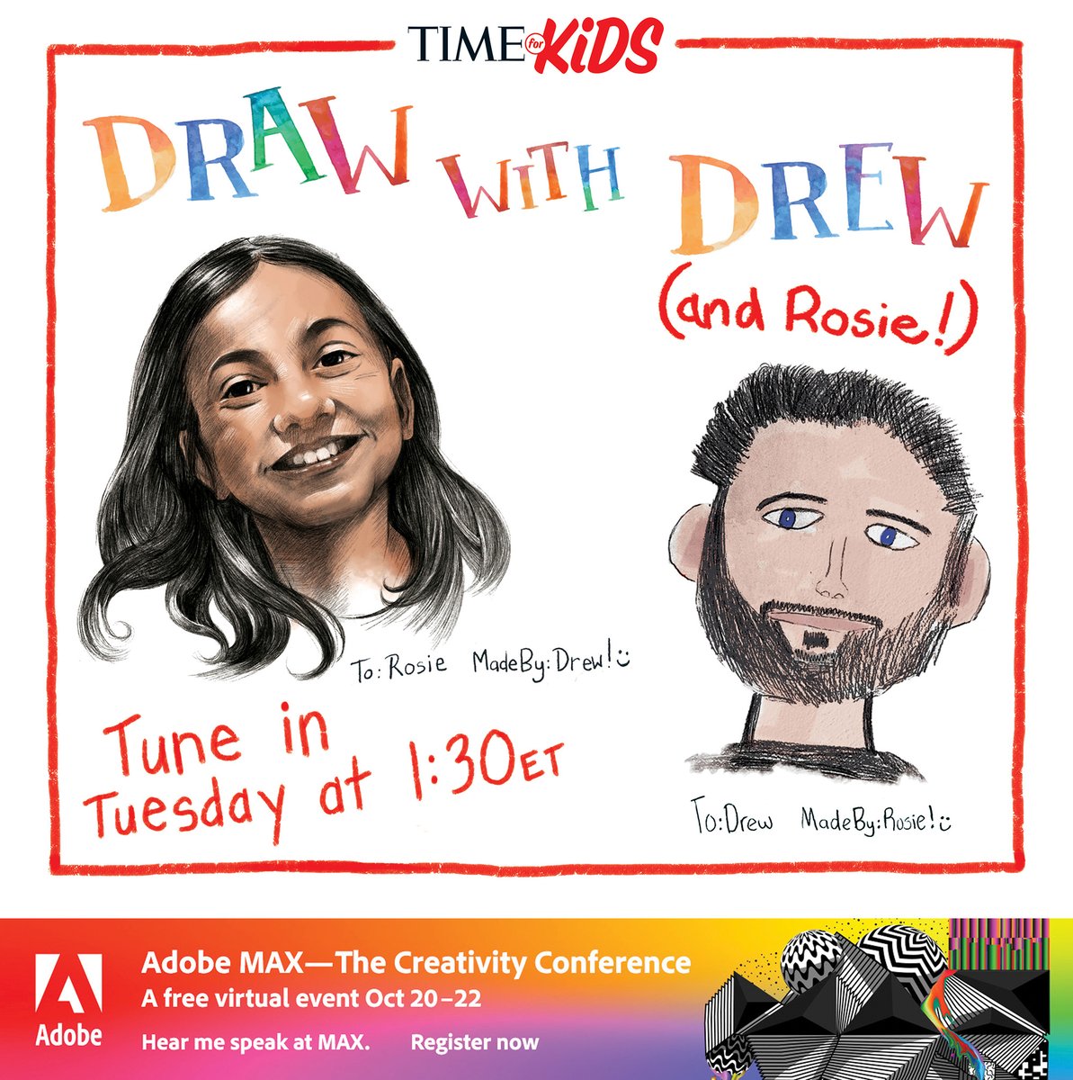 timeforkids's tweet photo. Tomorrow at 1:30pm EST, Drew and Rosie from #DrawWithDrew will be talking at #AdobeMax! They'll be answering your questions in a live chat and revealing new art. Sign up for free: https://t.co/vh1FP4HVei https://t.co/ImrHTA9uR1