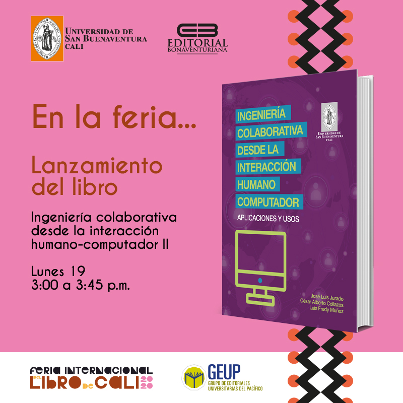 EditBonaventuri's tweet photo. Prográmate con la @CaliFeriaLibro y los lanzamientos de la editorial 📕📗📘
📘 Ingeniería colaborativa desde la interacción humano-computador II
📆 Lunes, 19 de octubre
⏰ 3:00 a 3:45 pm
Sigue el lanzamiento en ➡️ https://t.co/u4OcG3XqDP
#LibrosUSB #EditorialBonaventuriana https://t.co/R9NJliTx1D