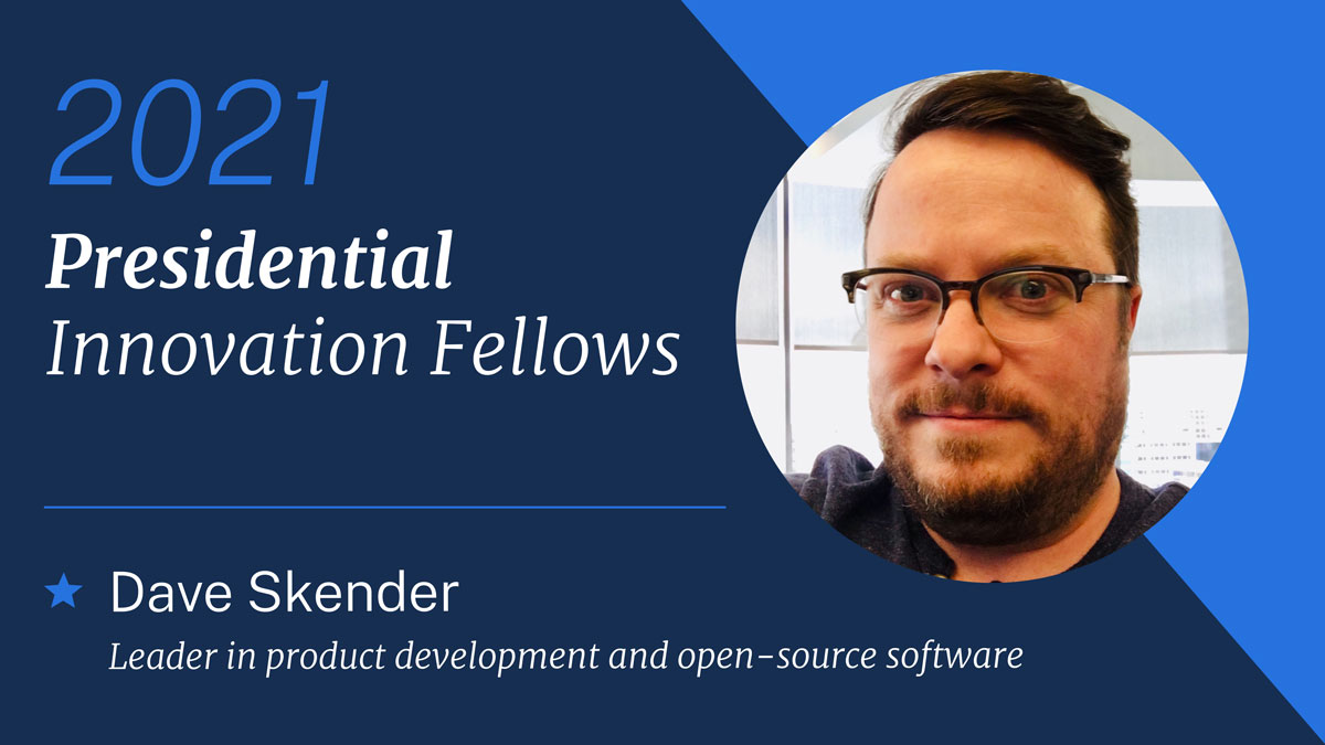 Dave Skender brings expertise in product development & open-source softwareHe’ll be joining  @CISAgov to work on AI and analytics for cybersecurity We’re thrilled he’s joining the  #CivicTech movement!  #PIF2021  https://www.gsa.gov/blog/2020/10/19/passion-and-purpose-meet-the-2021-presidential-innovation-fellows