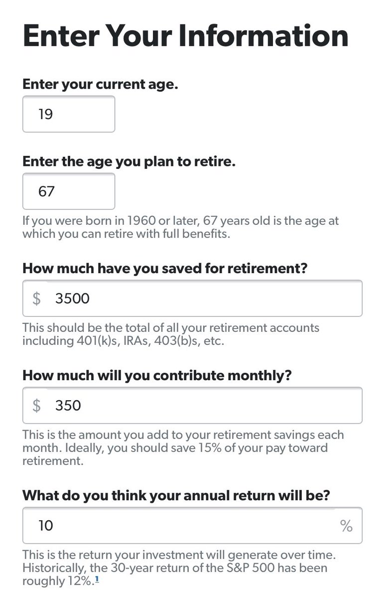 Okay for the final graphs, let just say, I don’t know, you’re a 19 year old college student You have 3500 saved up, and can invest about 350 a month. These numbers WILL BLOW YOUR MIND