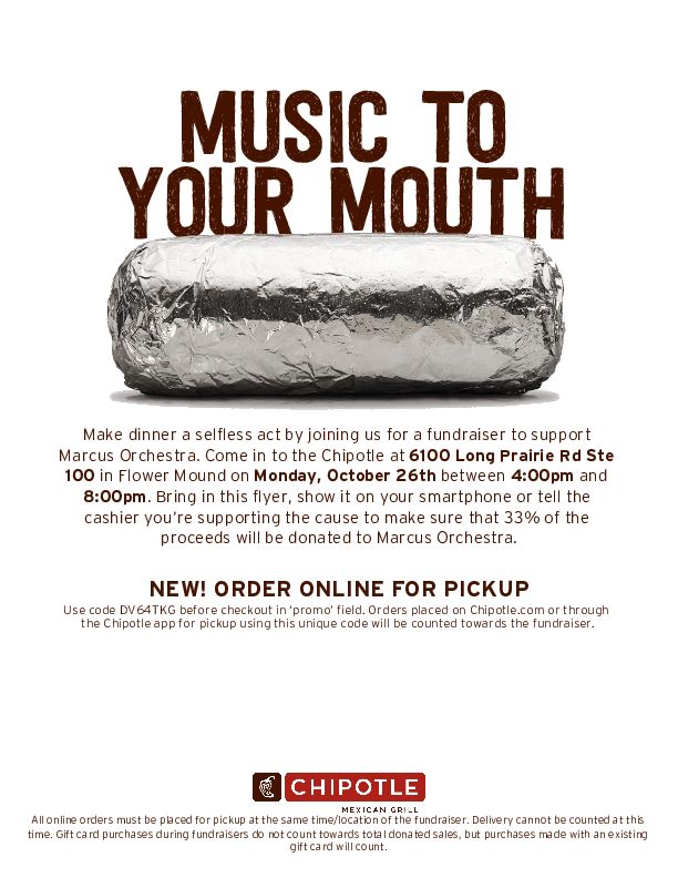 marcusorchestra's tweet photo. One week from today is our Chipotle fundraiser! 
Eat at Chipotle on October 26th, from 4-8 pm and support our orchestra. Orders can be in person or online. If you use the app, please enter DV64TKG in the promo code and your purchase will count toward our fundraiser. https://t.co/Q3zgVI2g79