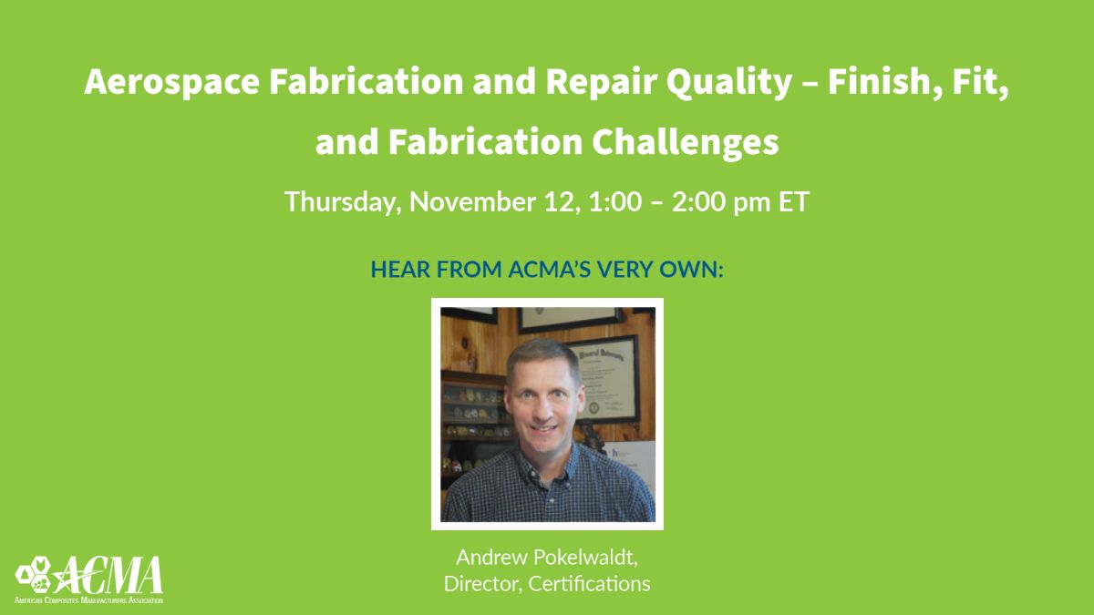 Explore manufacturing trends and examples of how production challenges can be overcome with new methods and technology. Register for the Aerospace Fabrication and Repair Quality webinar https://t.co/JRNfF6bZJz #ACMA #Composites #Webinar https://t.co/EhuYrzmXQh