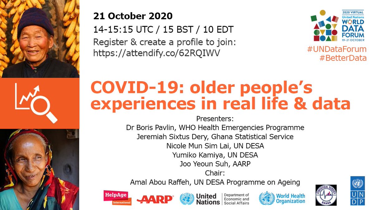 Join us on Wednesday, October 21,10:00AM EDT for #UNDataForum to discuss what we got right and wrong with #COVID19 data on #olderpeople.  
Register now: attendify.co/62RQIWV