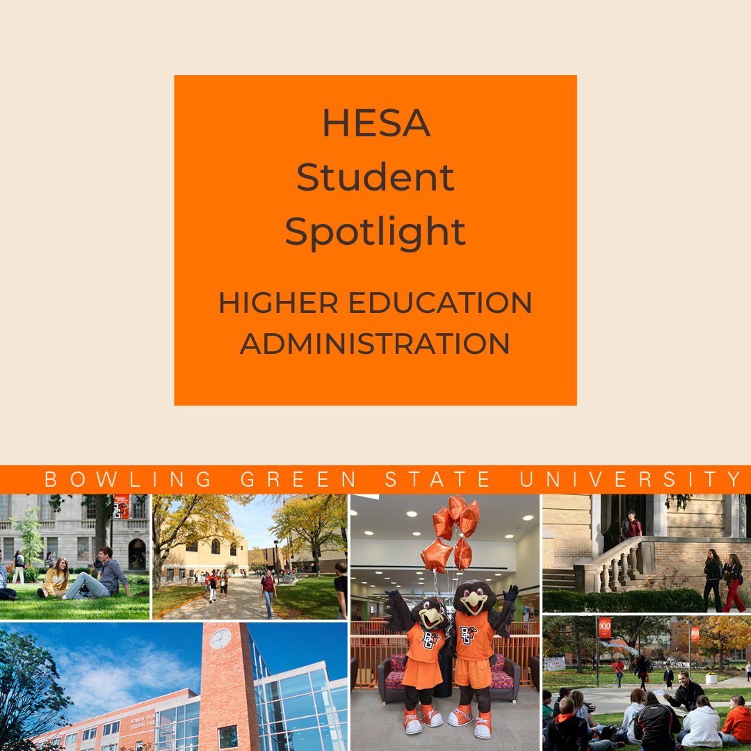 BGSUHESA's tweet photo. Each week we will be posting student spotlights from the CSP and HIED program. Go to our Instagram @hesanation or Facebook page to learn more! https://t.co/moiiicd9gp