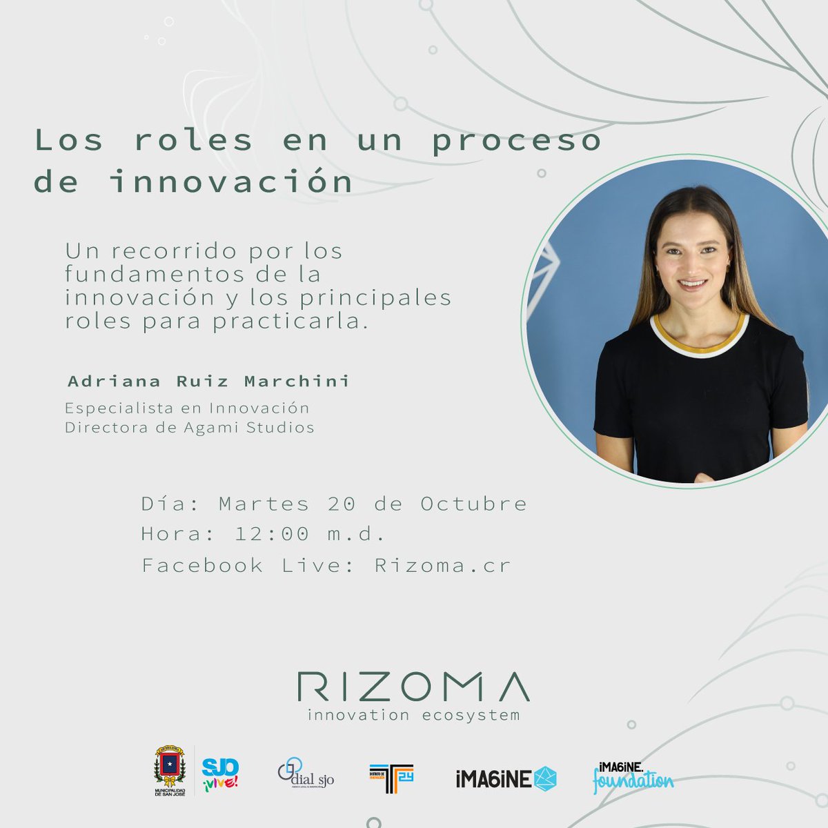 ¡Seguimos los talleres de inauguración de #Rizoma en conjunto con la <a href="/MunideSanJose/">Municipalidad de San José</a>! 

Adriana de <a href="/AGAMIstudios/">Agami</a> estará conversando sobre los roles y procesos de la innovación. Mañana martes a las 12 m.d a través del FB
facebook.com/rizoma.cr ¡Les esperamos! #Innovation
