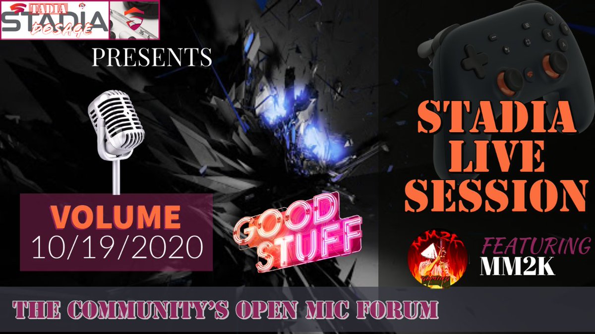 MM2K's tweet photo. Join me in less than 10 mins for another OPEN MIC SESSION!!! 🎙️

🔴 LIVE! - Good Stuff COUNTDOWN! | Media Coverage | #StadiaLiveSession 10/19/2020 https://t.co/ncst9yDUly https://t.co/XkwicjwENC