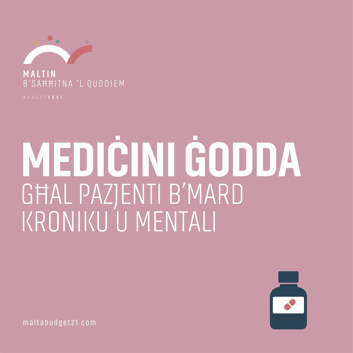 Mediċini ġodda għal pazjenti b’mard kroniku u mentali #MaltinbSaħħitnalQuddiem #maltabudget21 #saħħa #familja