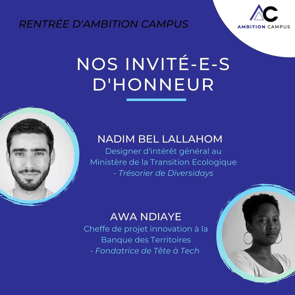 AmbitionCampus's tweet photo. 📣 [RENTRÉE D'AMBITION CAMPUS : NOS INVITÉ-E-S D'HONNEUR] 📣

Cette année nous avons la chance d'accueillir deux personnalités au parcours admirable qui interviendront sur les questions liées à l'égalité des chances, à la capacité d'adaptation et à l'inclusion numérique ! 

😉🔽 https://t.co/aCLjB52Zha