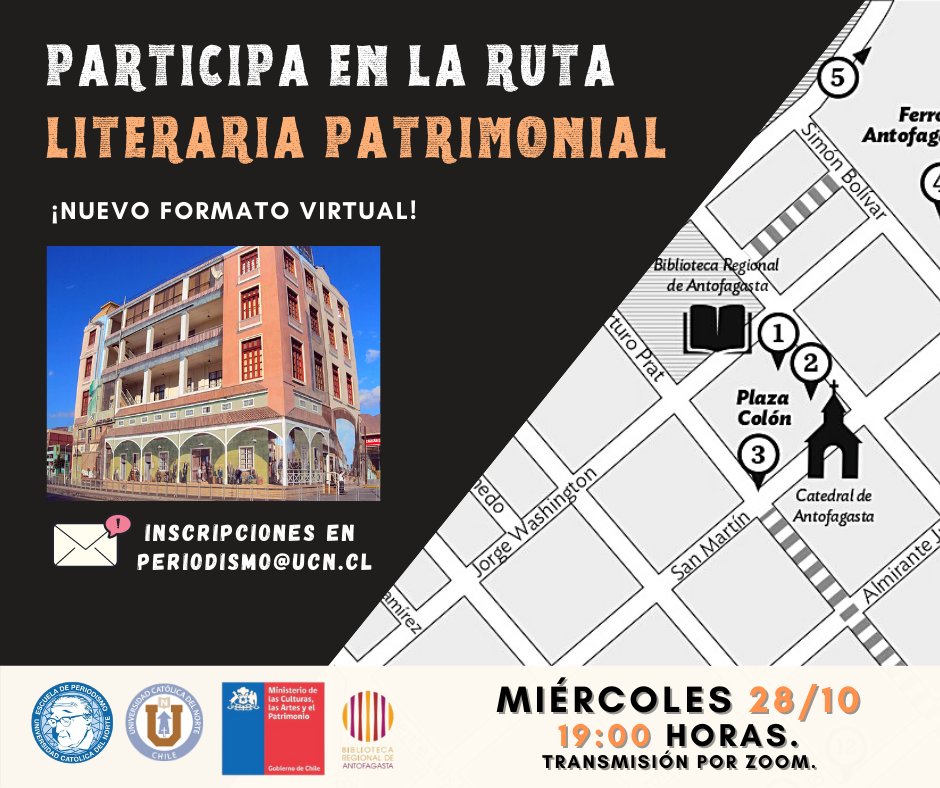 Periodismo_UCN's tweet photo. 🚞📚 ¡No te pierdas la Ruta #Literaria y #Patrimonial de #Antofagasta! Esta vez en un recorrido virtual e interactivo por los lugares más emblemáticos de la ciudad.
📬 Inscripciones en periodismo@ucn.cl
💬 Una invitación de @BibliotecAntofa y @periodismoucn https://t.co/JauzQdbIiB