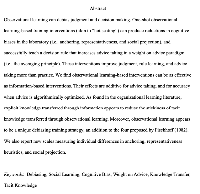 morewedge's tweet photo. A new #OBHDP with @hey_haewon and @irenesco: We find #decision making can be improved via observational #learning. OL reduced anchoring, representativeness, and social projection. And OL taught a decision (averaging) rule that increased advice taking. 1/5
https://t.co/mMw2A19MDo https://t.co/2Tu1dTmFif