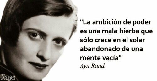 #YoLeoAutoras 

Ayn Rand