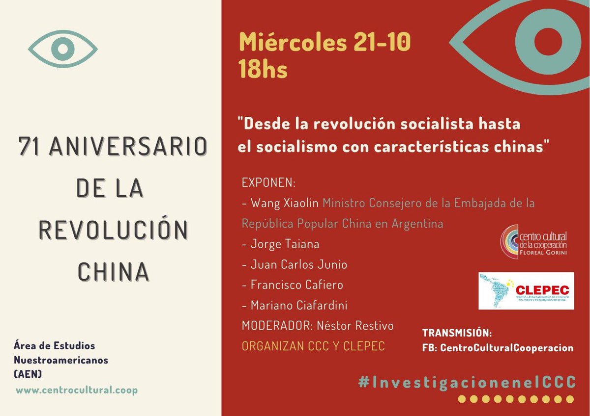 📌 A 71 años de la revolución de la República Popular, invitamos a reflexionar sobre el socialismo con características chinas.

📆 Miércoles 21-10
🕕 18 h
💻 Transmisión en vivo por Facebook: Centro Cultural Cooperación

¡Te esperamos!