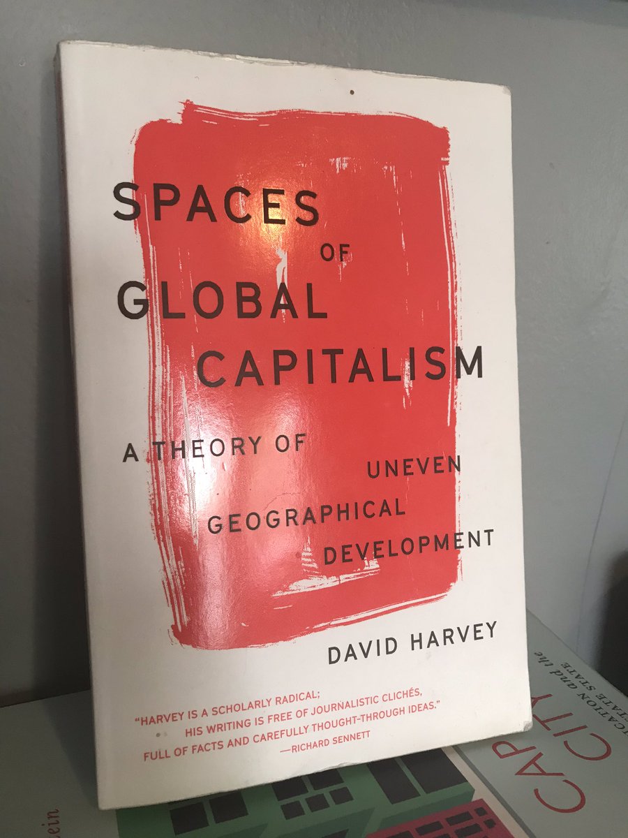 “Spaces of Global Capitalism” by  @profdavidharvey - this one is really a few essays in book form. it’s pretty academic-y but good if you want an intro to some of Harvey’s theories about neoliberalism and global development, especially if you are a researcher.
