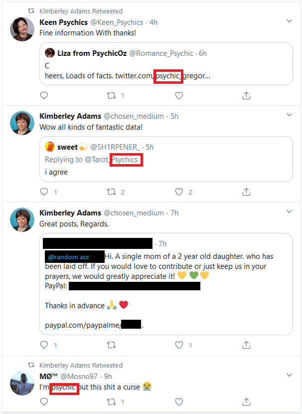 And it turns out that there's an entire network of these psychic bots, that retweet each other too. I think their goal is just to get people to look at their bios, which links to some shitty online psychic service