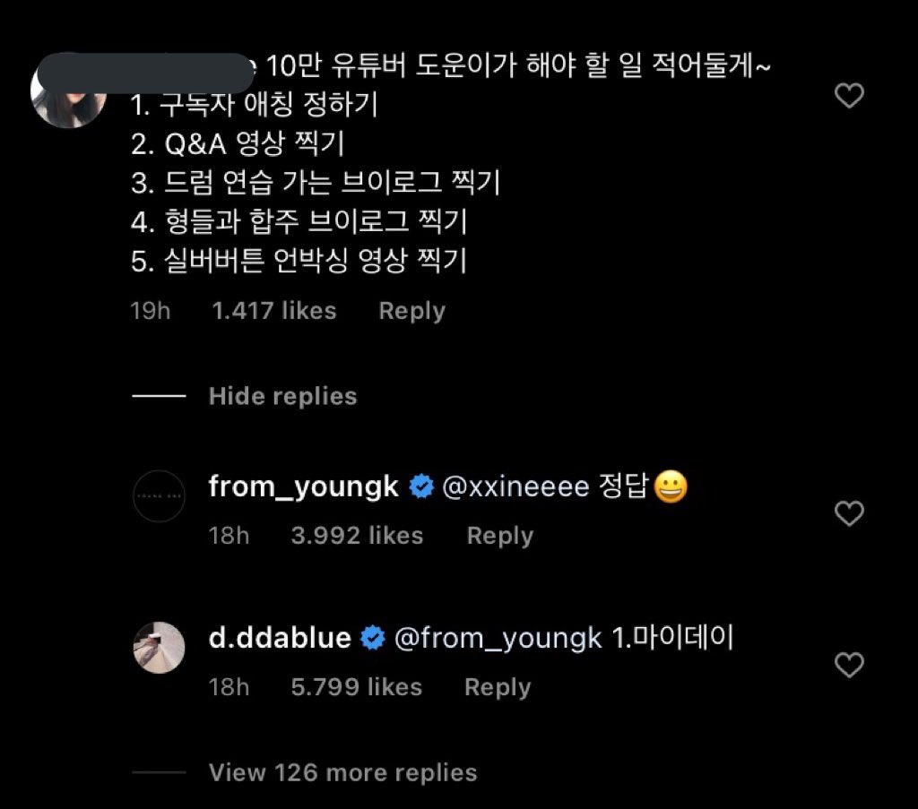 : “I’ll write down things that Dowoon, the 100K youtuber, should do1. Give a nickname to ur subbers2. Film a Q&A video3. Film a vlog of you doing drum practice4. Film a vlog of you practicing w/ ur hyungs5. Film a silver button unboxing”: “Correct ”: “1. My Day”