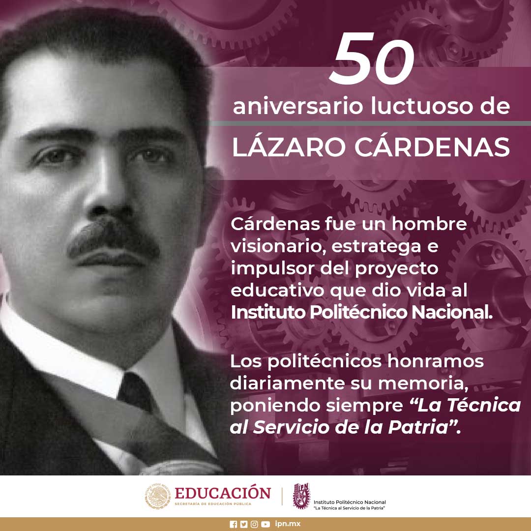 En el IPN conmemoramos el 50 aniversario luctuoso de nuestro fundador el General Lázaro Cárdenas, hoy continuamos con su propósito de formar profesionistas que contribuyan al desarrollo del país. #OrgullosamentePolitécnicos