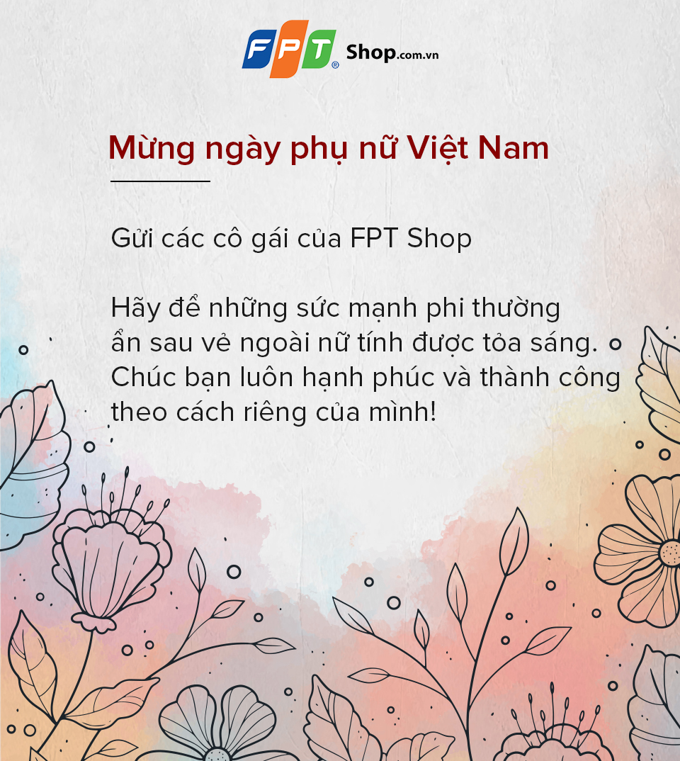 FPTShopcomvn's tweet photo. Với tất cả yêu thương và trân trọng, FPT Shop gửi đến một nửa thế giới lời chúc cho sức khỏe, sự tươi vui và hạnh phúc không chỉ riêng ngày hôm nay mà 365 ngày trong năm sẽ luôn là ngày đặc biệt nhất.
#FPTShop #Vietnam #happyday #happydays https://t.co/OQ7RY7B4nO