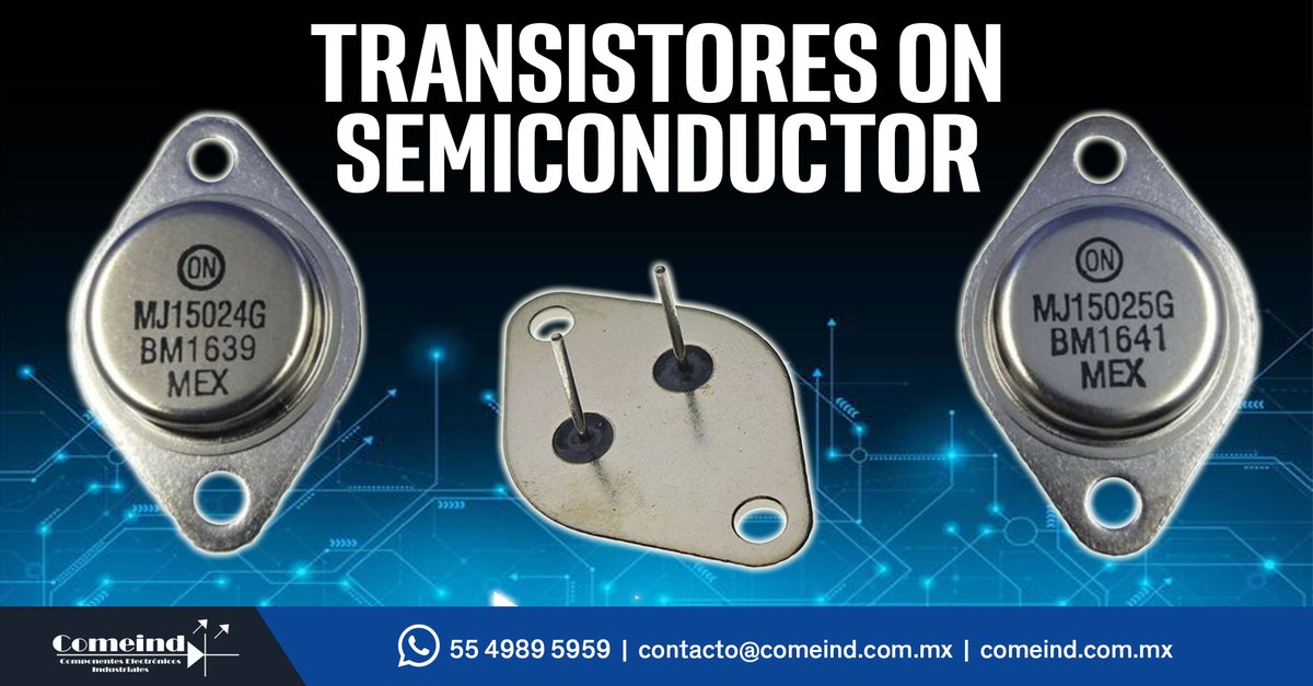 #TransistoresOn #Transistores semiconductor MJ15024G y MJ15025G, estos productos y otro más los podrás encontrar en #Comeind