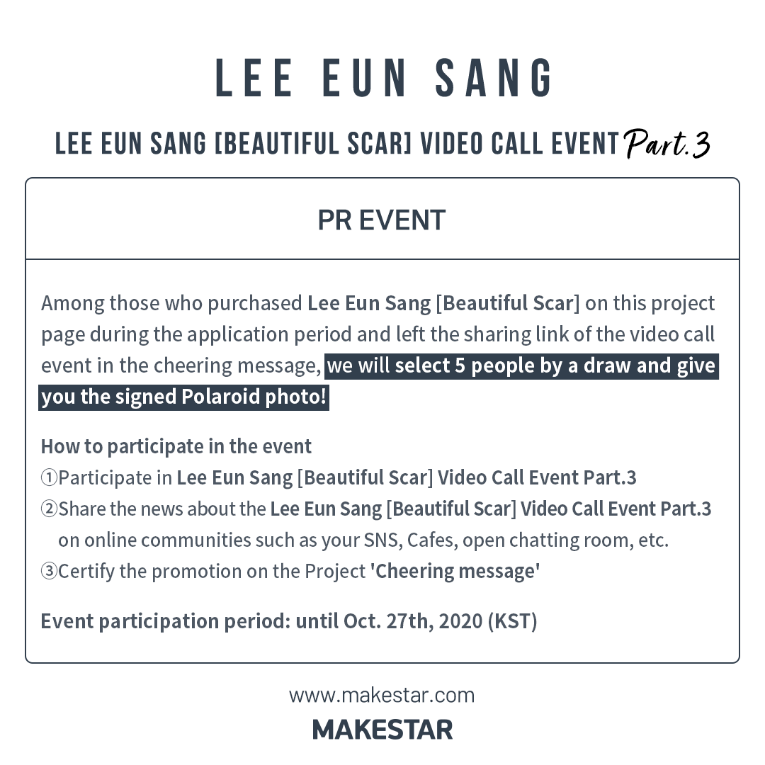 #LeeEunSang [Beautiful Scar] Video Call Event Part.3 OPEN! 💕

#이은상 과의 영상통화를 놓치셨다면 이번 기회에! 😎

1️⃣ 영상통화 응모기회
2️⃣ 새로운 버전의 미공개 포토카드
3️⃣ 친필 사인폴라로이드 (PR이벤트)

2020.10.20~2020.10.27 (KST)
🔗bit.ly/3k9yRZn