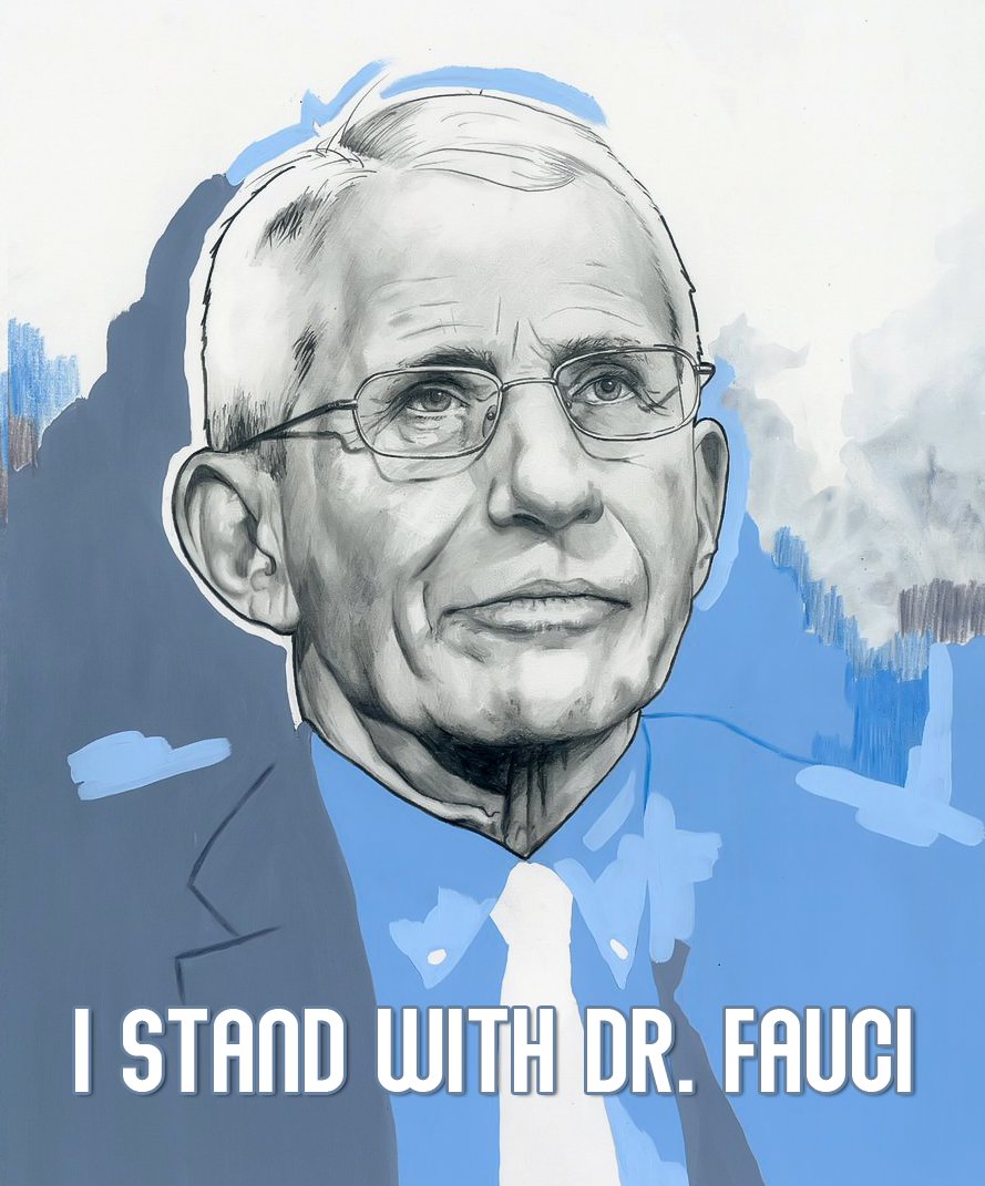 THREAD:  #IStandWithDrFauci Support Posters