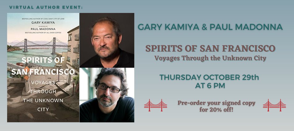 Don't miss our next virtual event with SF icons Gary Kamiya and Paul Madonna on Thursday, October 29th at 6 PM.

bit.ly/3j9yvAx