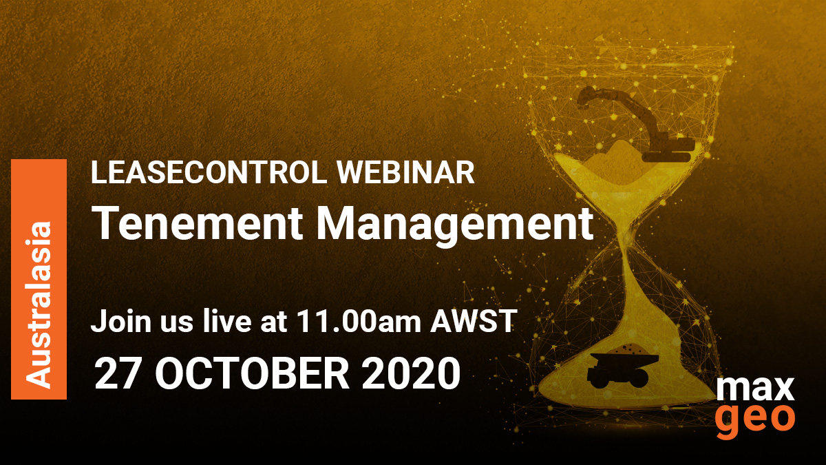 MaxGeoServices's tweet image. #Compliancemanagement couldn&apos;t be simpler with #LeaseControl #tenementmanagement software! Join our #webinar in Australasia on 27 October to learn more! ow.ly/NTnH50BKIMY #miningexploration #mineralmanagement #landmanagement #maxgeo
