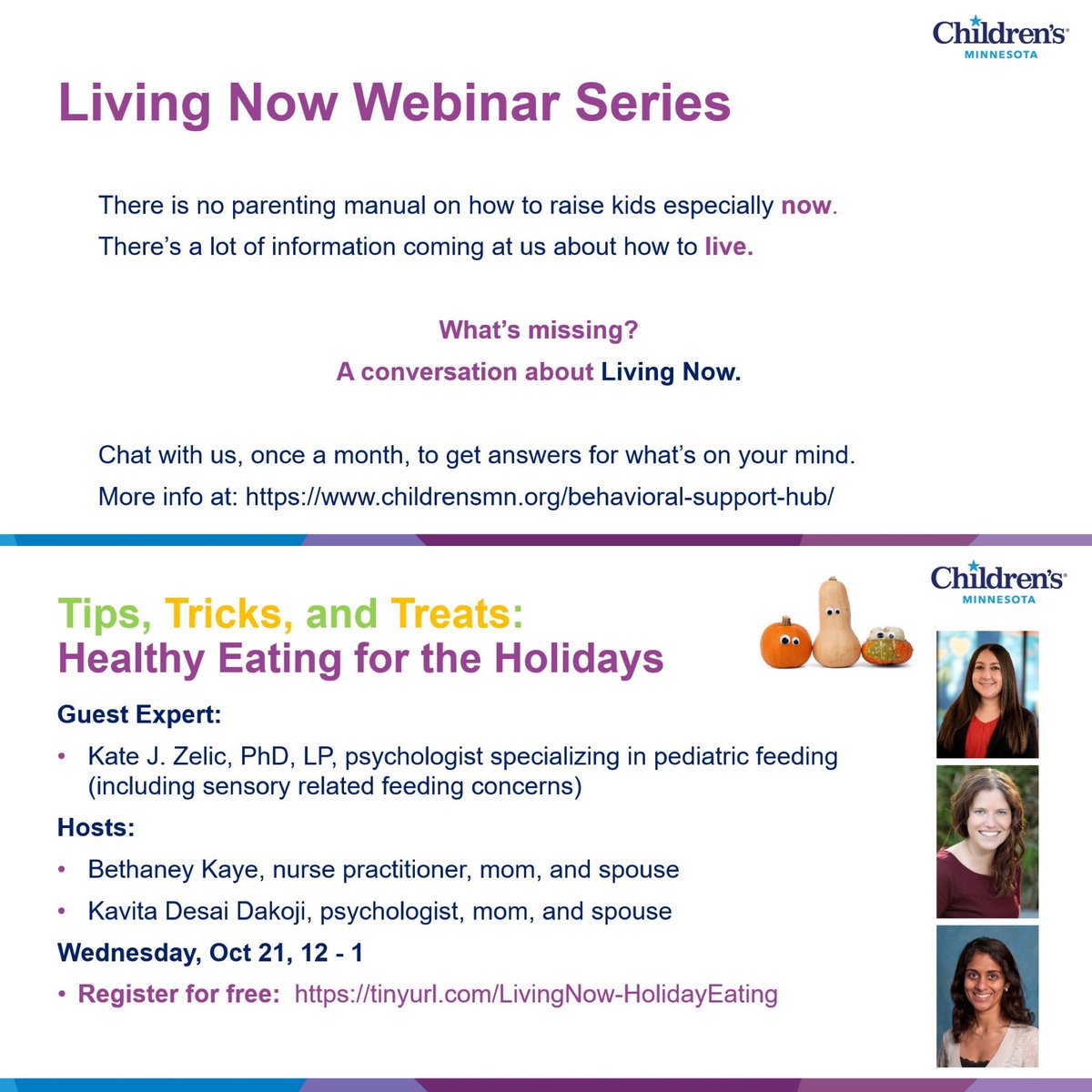 Join us <a href="/childrensmn/">Children's Minnesota</a> for the second Living Now webinar, this Wednesday, 10/21, at noon. #livingnow #covidcoping #parentinginapandemic