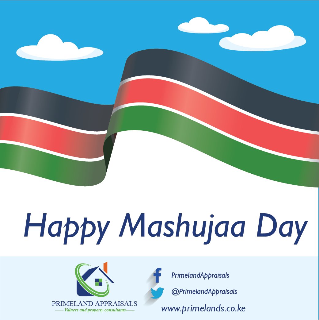 PrimeAppraisals's tweet photo. #HappyMashujaaDay https://t.co/m6OPdUmllF