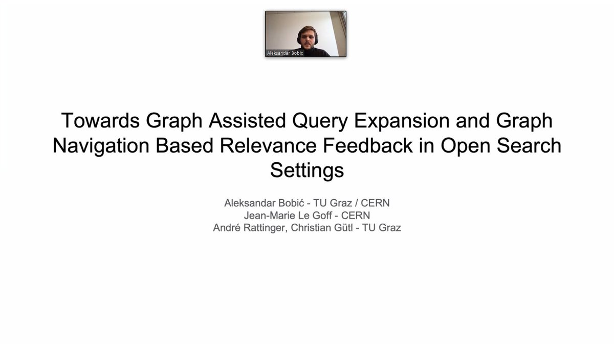 CoDiSLabGraz's tweet photo. @aleksbobic92 from @CoDiSLabGraz @tugraz @CERN presented his poster "Towards graph assisted query expansion and graph navigation based relevance feedback in open search settings" at #OSSYM2020 #OpenSearchFoundation #informationRetrieval #cern #tugraz #research #graphs https://t.co/DMlKlrpjzf