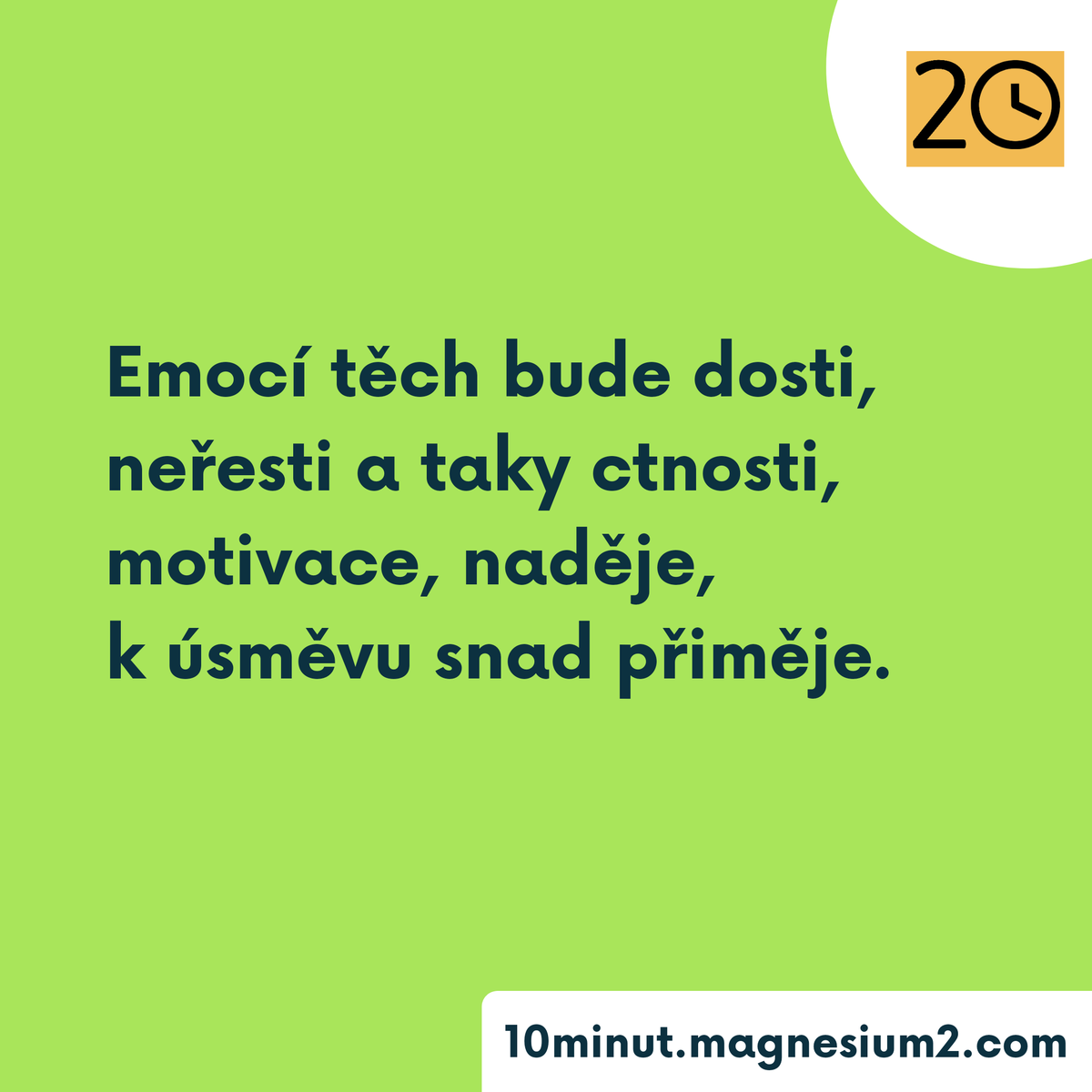 10minut_'s tweet photo. 20 (2/2)

https://t.co/r6od7mNNvC

Emocí těch bude dosti,
neřesti a taky ctnosti,
motivace, naděje,
k úsměvu snad přiměje.

#kazdydenjednabasen #10minut #basen  #poezie #poeta #verse #versotepec #cz #czsk #ceskebasne #czechpoetry #zivot #cesta #laska #kniha #sbirka #audiokniha https://t.co/dl8wkBCatK