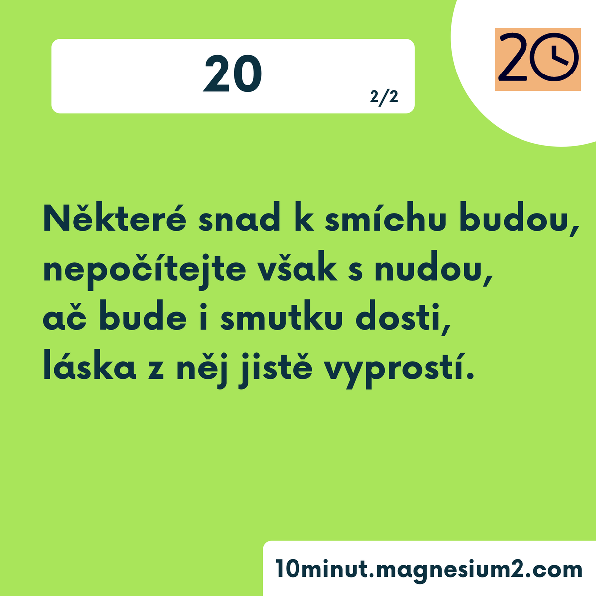 10minut_'s tweet photo. 20 (2/2)

https://t.co/r6od7mNNvC

Emocí těch bude dosti,
neřesti a taky ctnosti,
motivace, naděje,
k úsměvu snad přiměje.

#kazdydenjednabasen #10minut #basen  #poezie #poeta #verse #versotepec #cz #czsk #ceskebasne #czechpoetry #zivot #cesta #laska #kniha #sbirka #audiokniha https://t.co/dl8wkBCatK
