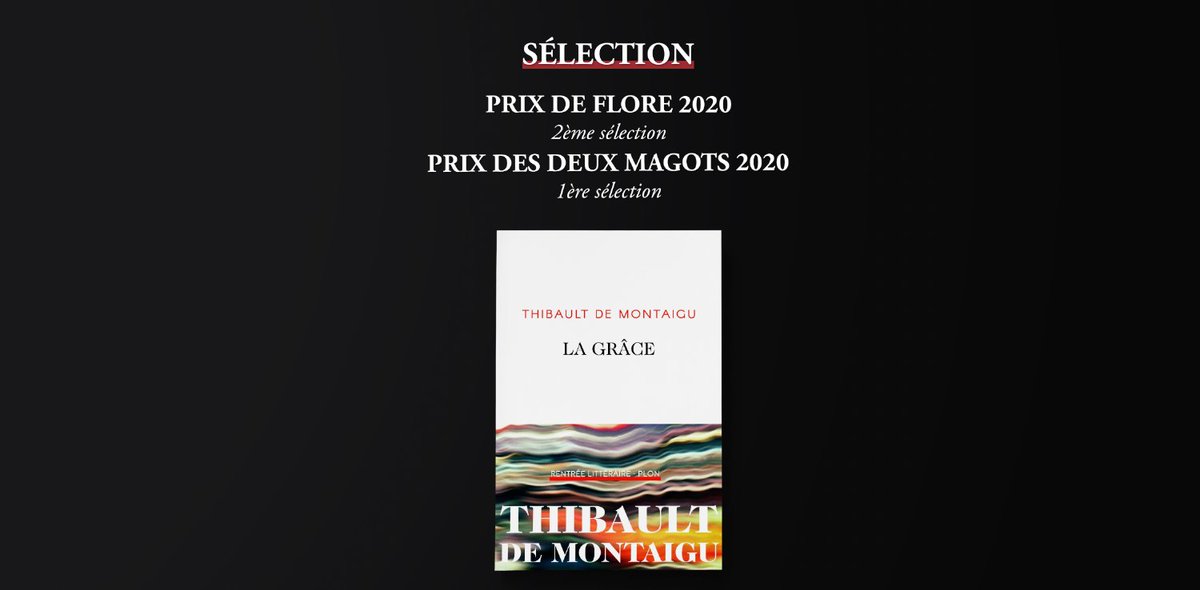 📘 Félicitations à Thibault de Montaigu, dans la première sélection du Prix des Deux Magots et la deuxième sélection du prix de Flore avec son roman "La Grâce" ! 👏🎉
👉https://t.co/eAU7qUf1Hv https://t.co/keyCOqobwx