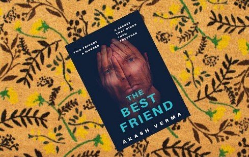 WritingBuddha's tweet image. The Best Friend by Akash Verma (Book Review: 3.25*/5)
 writingbuddha.com/2020/10/the-be…

#36thBookof2020 #Target52 #43rdWeekof2020 @akashvermanow