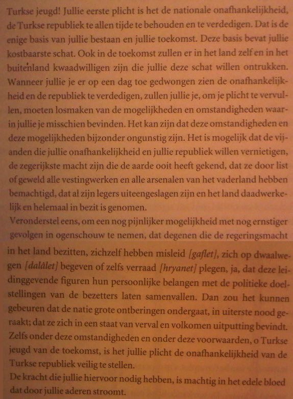 Ataturk richt op 20 oktober 1927 zich tot de Turkse jeugd in Turkije (afsluiting van Nutuk). Nederlandse versie: