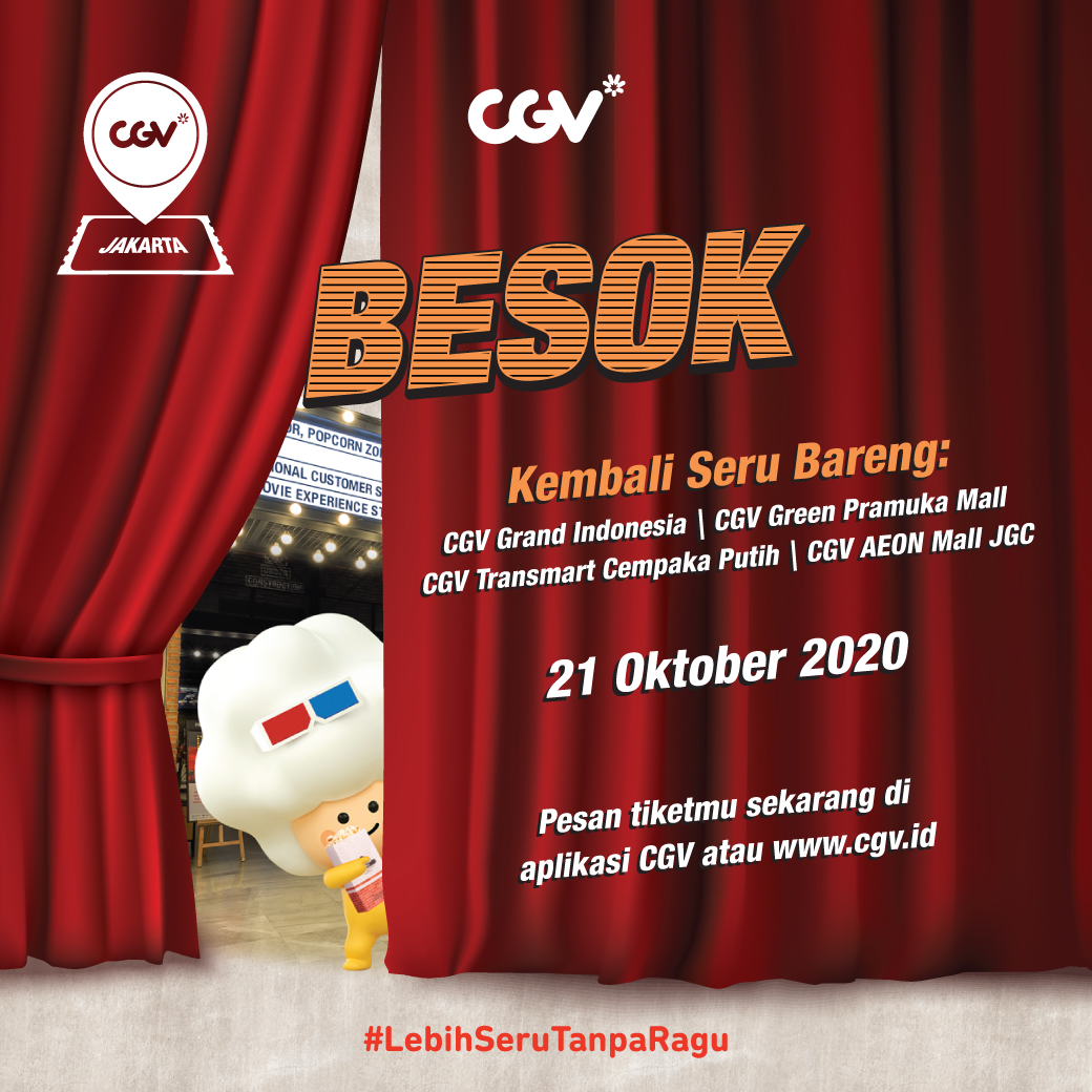 BESOK! Beberapa lokasi CGV di Jakarta dibuka kembali teman seru. Cek daftar lokasinya di bawah ini yuk 👇

Info lengkap bisa kamu cek di cgv.id