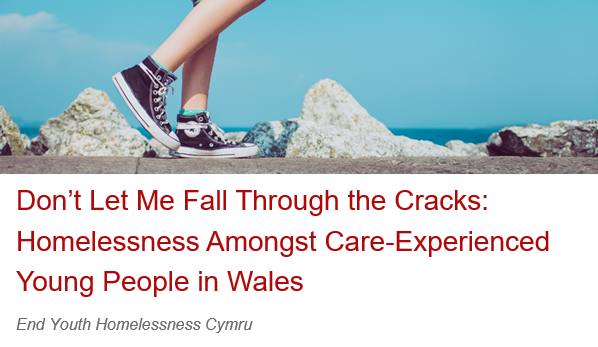 Check out the report by #EYHC 'Don’t Let Me Fall Through the Cracks' shared by @homelesshub. 📒 'The report highlights the voices of youth from care experiencing homelessness in Wales, & offers 13 recommendations to reform the system.' ☑️ More info 👉 bit.ly/2SWWiJr