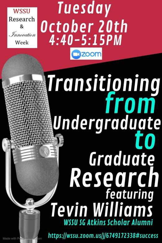 ScholarsatWSSU's tweet photo. Transitioning from Undergraduate to Graduate Research featuring Tevin Williams | Today | 4:40 pm - 5:15 pm #RamsResearch #WSSU #UNCC https://t.co/rWFAzeFU6b