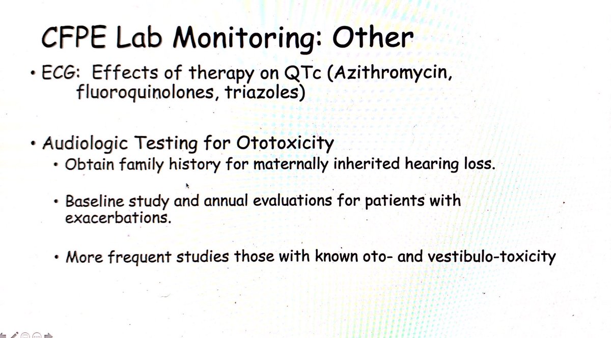 Other things to monitor include ECGs (for QTc) and audiologic testing (for ototoxicity).  #CHEST2020