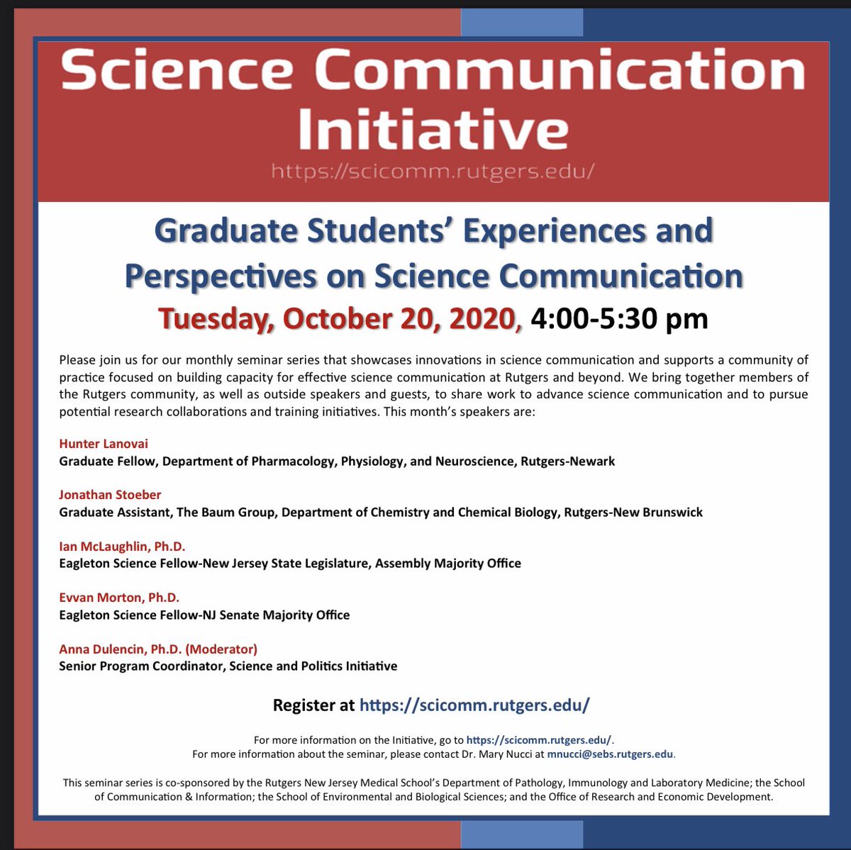 🔊 Today at 4 PM EDT hear from <a href="/RutgersU/">Rutgers University</a> grad students and <a href="/SciPolRU/">Science Policy and Advocacy at Rutgers</a> Co-Presidents @HunterLanovoi &amp; <a href="/JonathanStoeber/">Jonathan Stoeber</a> along with <a href="/EagletonPoll/">RutgersEagleton Poll</a> Science Fellows <a href="/E_doubleV_PhD/">Evvan Morton, PhD</a> &amp; <a href="/_Anthropoid/">Ian McLaughlin, PhD</a>. Register via the Events Page on scicomm.rutgers.edu
