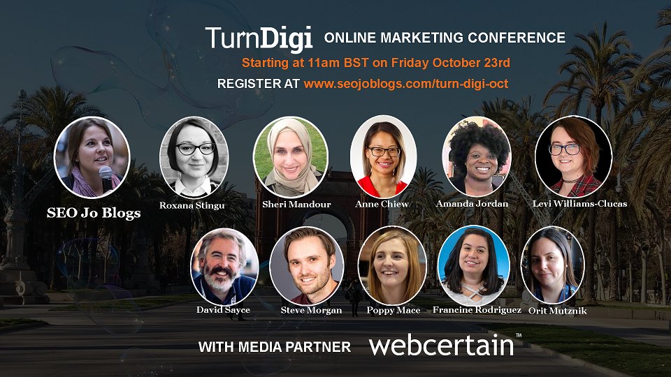 TurnDigi's tweet image. We are teaming up @WebCertain as media partner who have run their own International Search Summits.
Turn Digi this Friday is an international event with speakers dialing in from 3 continents and 7 nationalities.
RSVP for the event on Oct 23rd from 11am BST
seojoblogs.com/turn-digi-oct/