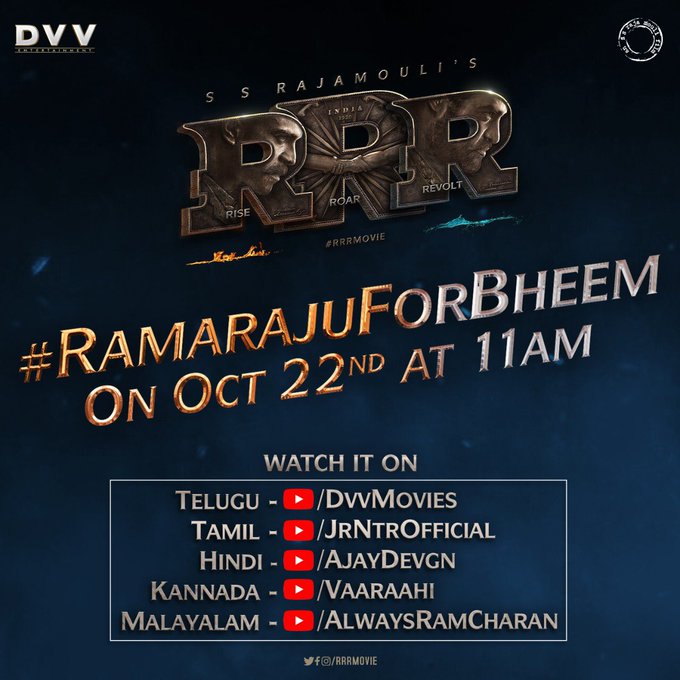 #RamarajuForBheem at 11 AM on October 22nd. Details of #Youtube release of #Telugu,#Tamil,Hindi,#Malayalam and #Kannada https://t.co/lBaN0pGBPp