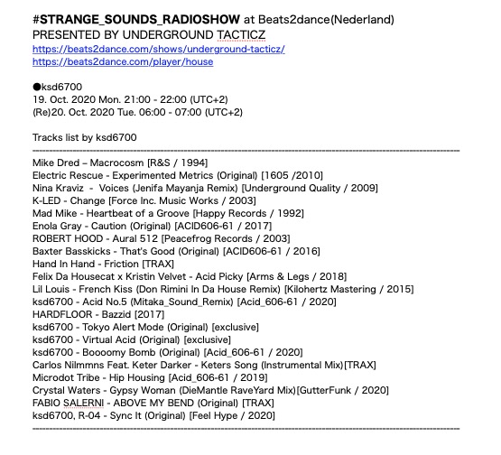 ksd6700.net β’ (@ksd6700) on Twitter photo #STRANGE_SOUNDS_RADIOSHOW at <a href="/beats2dance2016/">Beats2dance Radio</a> (Nederland)
19. Oct. 2020 Mon. β«β« Tracks list by ksd6700.
Thanks to <a href="/djtacticz/">underground tacticz</a> , <a href="/acid606_61/">Acid 606-61</a> , <a href="/rzerofour/">R-04</a> ... #STRANGE_SOUNDS_RADIOSHOW at <a href="/beats2dance2016/">Beats2dance Radio</a> (Nederland)
19. Oct. 2020 Mon. β«β« Tracks list by ksd6700.
Thanks to <a href="/djtacticz/">underground tacticz</a> , <a href="/acid606_61/">Acid 606-61</a> , <a href="/rzerofour/">R-04</a> ...