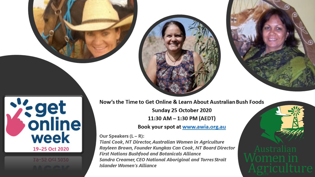 Learn about Australian Bush Foods with <a href="/getonlineweekau/">Get Online Week Australia</a> Sun 25.10 11.30am AEDT <a href="/RayleenBrown1/">Rayleen Brown</a> from First Nations Bushfoods &amp; Botanical Alliance, Sandra Creamer <a href="/NatsiwaCeo/">NATSIWA</a> &amp; <a href="/TianiCook/">Tiani Cook</a> Regos@ awia.org.au  #bushfood #ruralwomen <a href="/NRWNetwork/">NRWC&N</a>  @getonlineweek #NATSIWA
