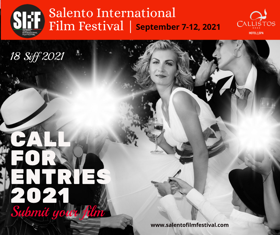 Siff 2021 Call for entries now open! salentofilmfestival.com