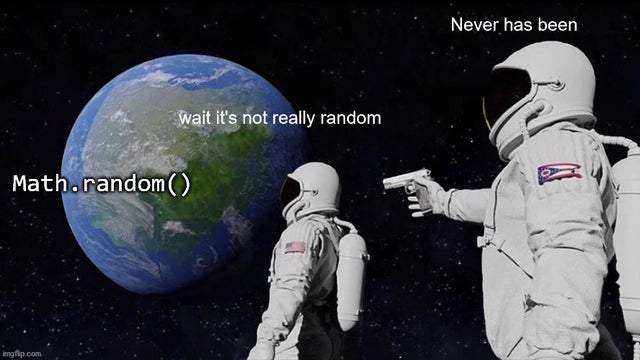 When you finally find out randomness isn't random reddit.com/r/ProgrammerHu…
